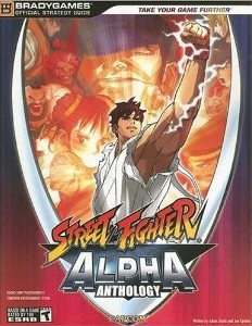 Street Fighter Alpha Anthology strategy guide