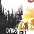 Dying Light strategy guide